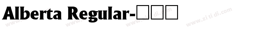 Alberta Regular字体转换